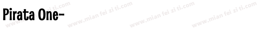 Pirata One字体转换